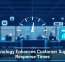 Technology Enhances Customer Support Response Times